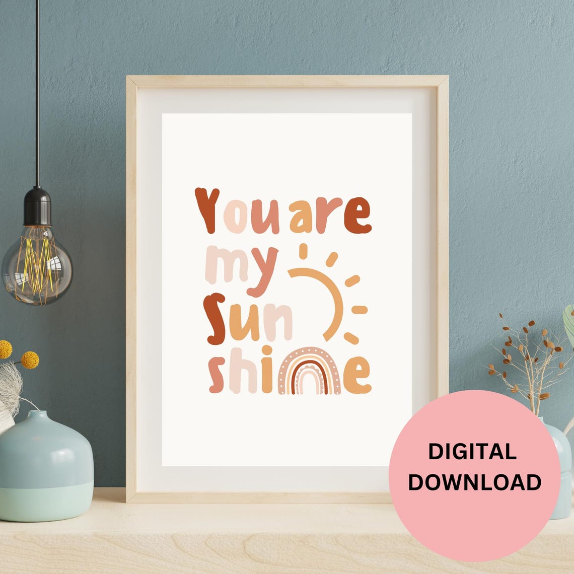 You Are My Sunshine Boho Quote Sun Rainbow Nursery Art Print