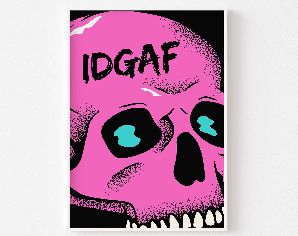 Idgaf Skull Grunge Goth Art Print, Emo Nostalgia