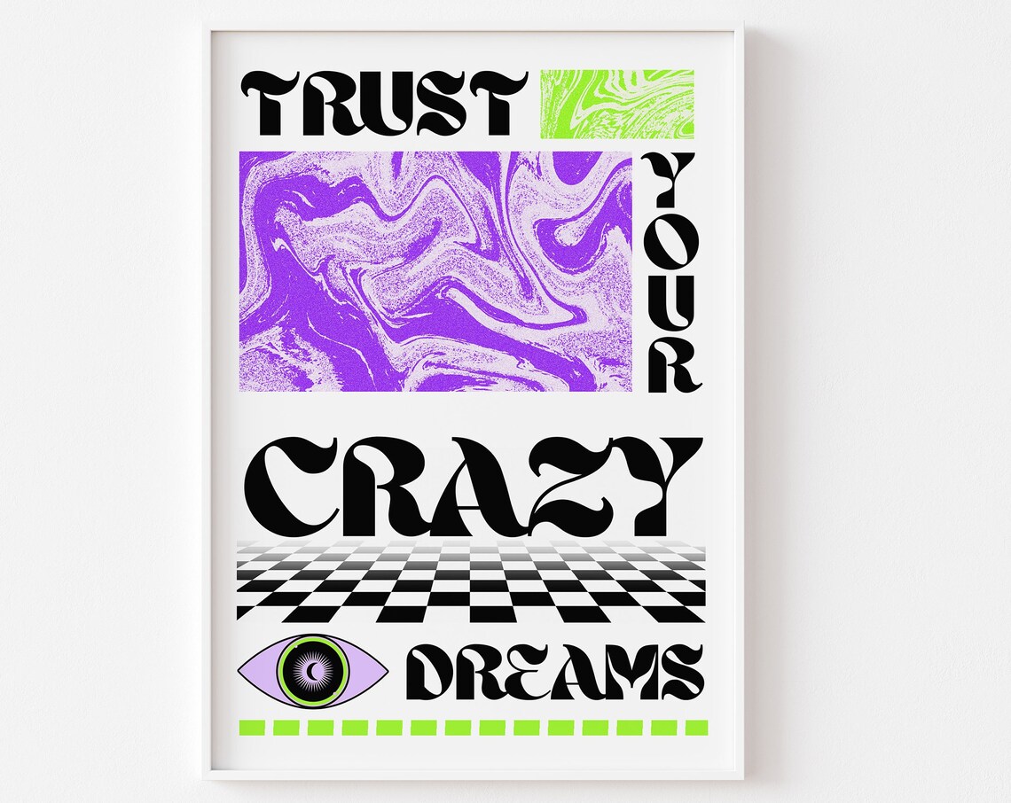 Trust Your Crazy Dreams Retro Urban Grid Art Print
