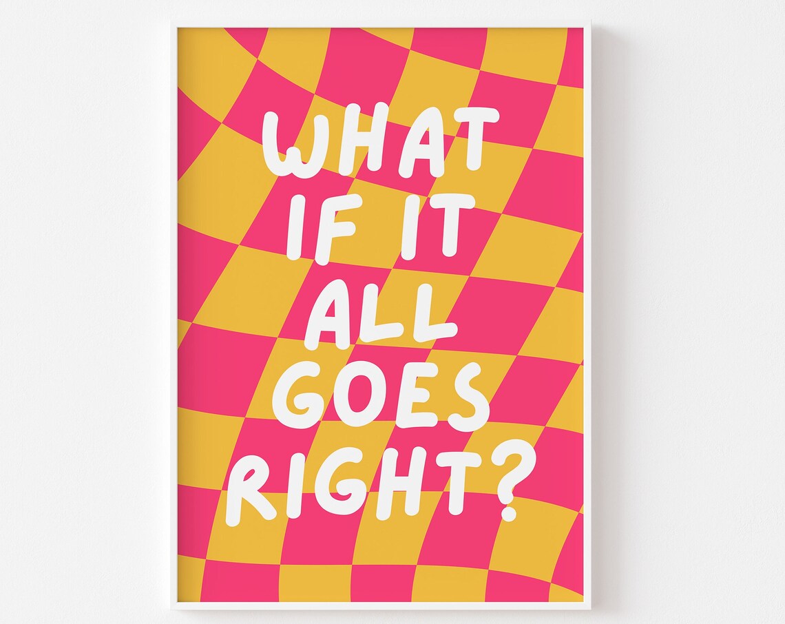 What If It All Goes Right Checkerboard Retro Poster