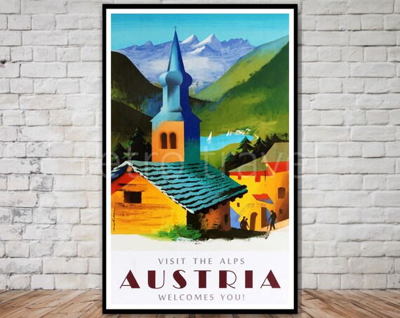 Visit The Alps Austria Travel Poster Instant Retro Travel Print Poster Austria Wall Art 11x17 12x18 Poster