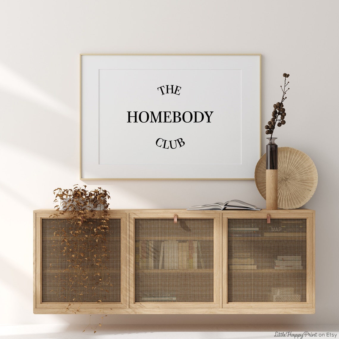 The Homebody Club Black White Minimalist Boho Quote Wall Art