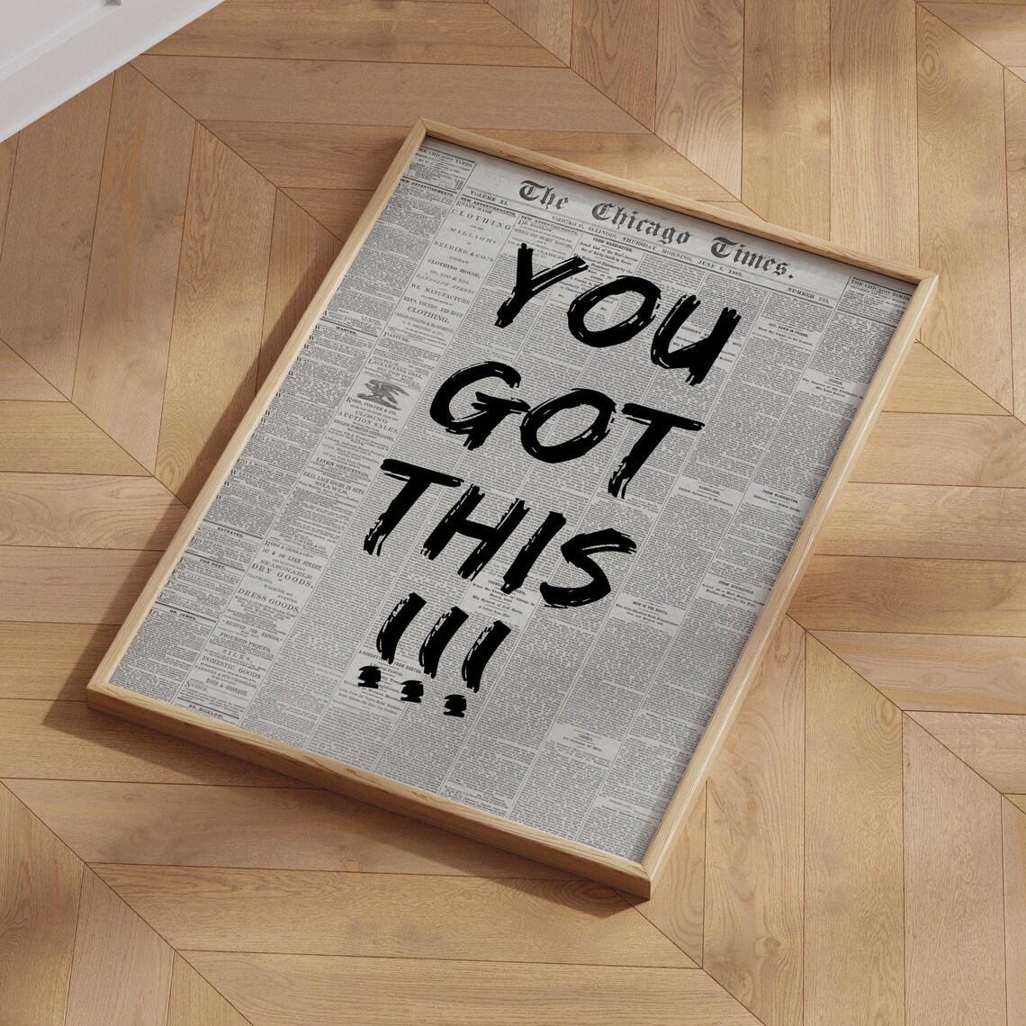 You Got This Retro Newspaper Quote, Typography Art