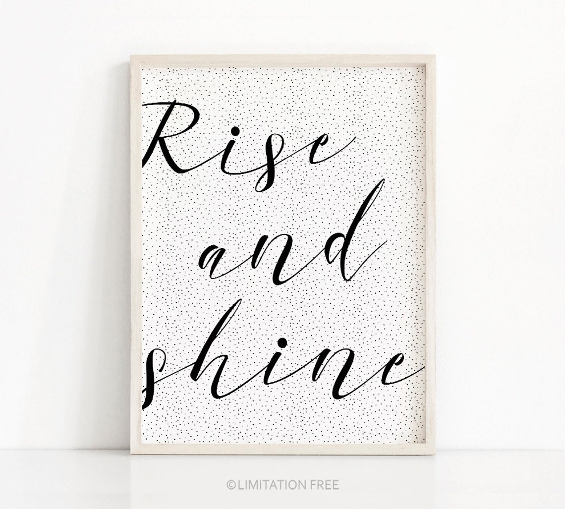 Rise And Shine Script Quote Confetti Dots Bedroom Wall Art Poster
