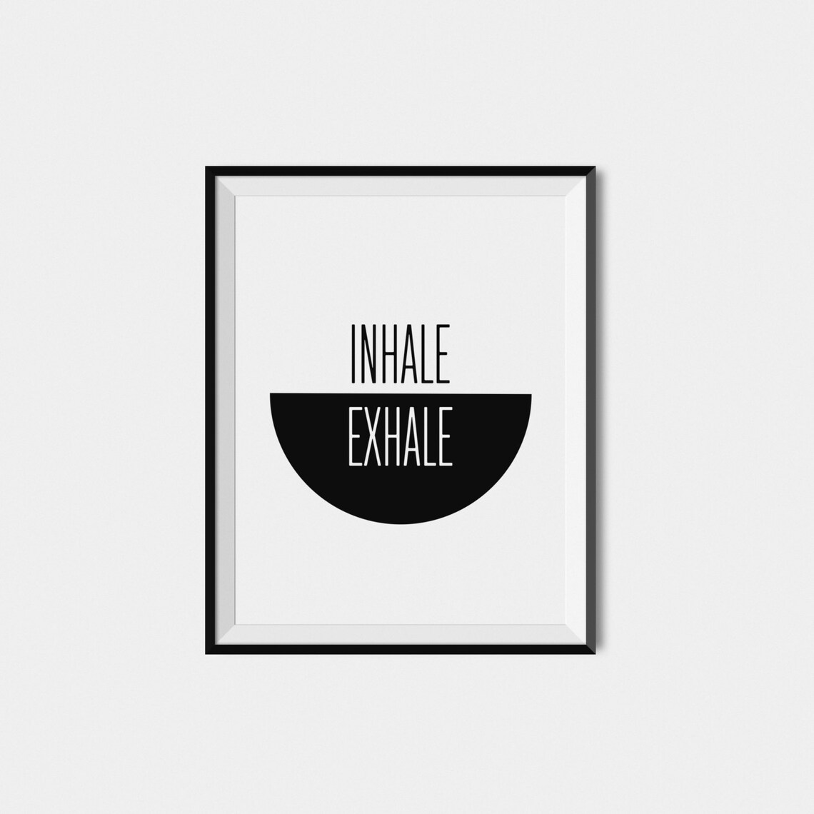 Inhale Exhale Modern Black White Typography Art Print - Image 2