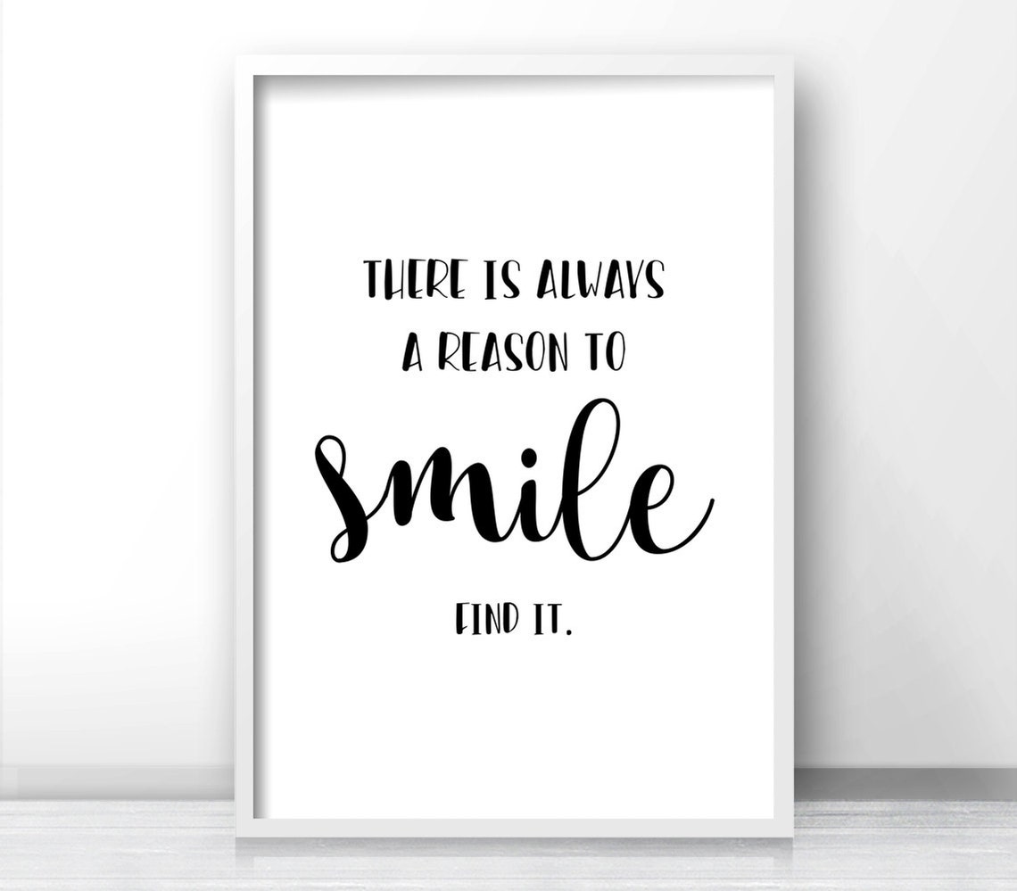 There Is Always A Reason To Smile Mixed Type Motivational Quote Poster - Image 4