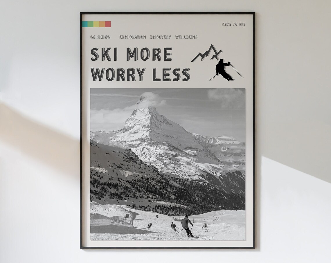 Ski More Worry Less Outdoor Adventure Poster - Image 3