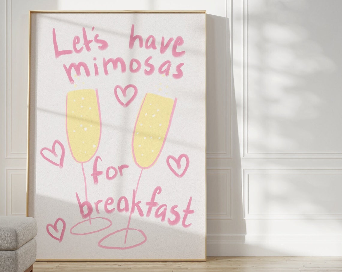 Lets Have Mimosas For Breakfast Pink Hand Drawn Bar Cart Poster