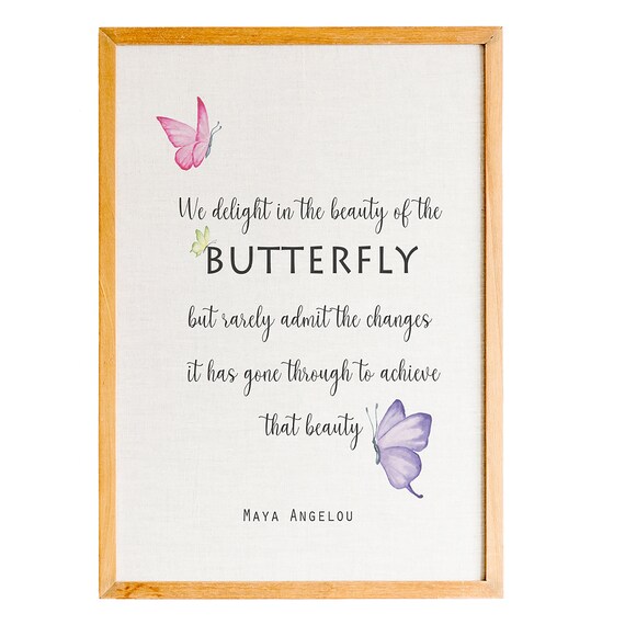 Maya Angelou We Delight Butterfly Beauty Watercolor Quote Poster