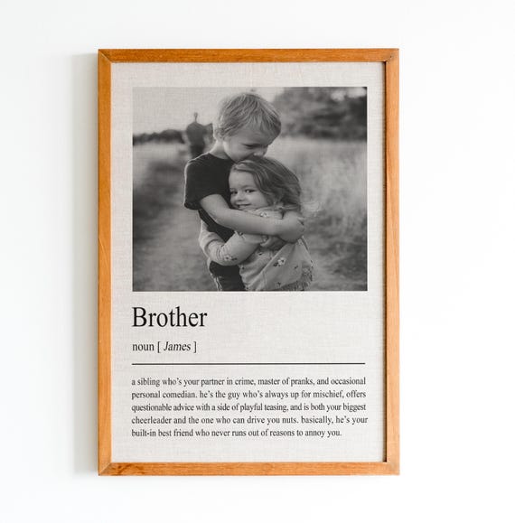 Personalized Brother Definition Print Custom Definition Brother Gift Brother Print Big Brother Print Gifts Wall Art Print