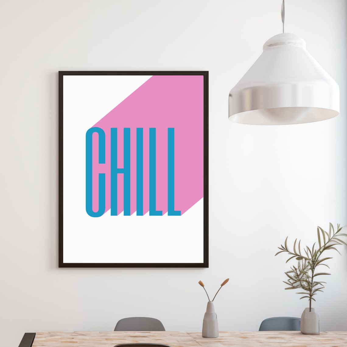 Chill Bold Retro Typography Blue Pink Modern Home Decor Wall Print - Image 5