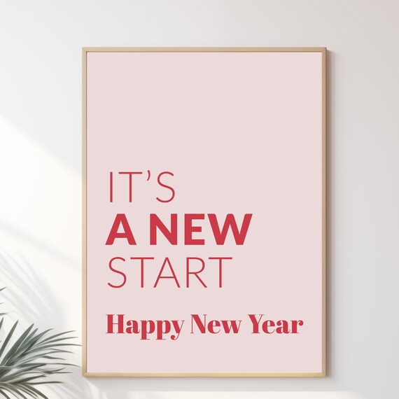 It's A New Start Happy New Year Pink Red Typography Party Poster