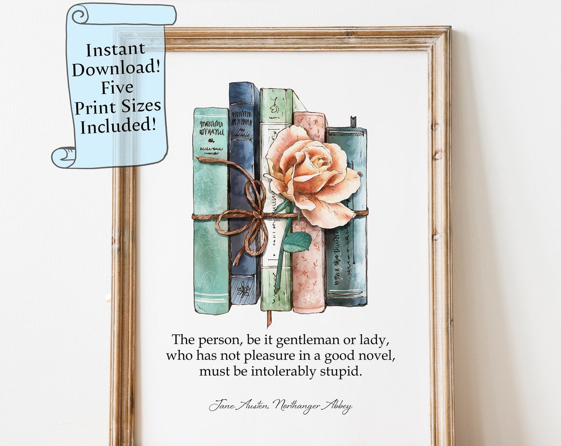 Jane Austen Good Novel Quote Northanger Abbey Literary Poster