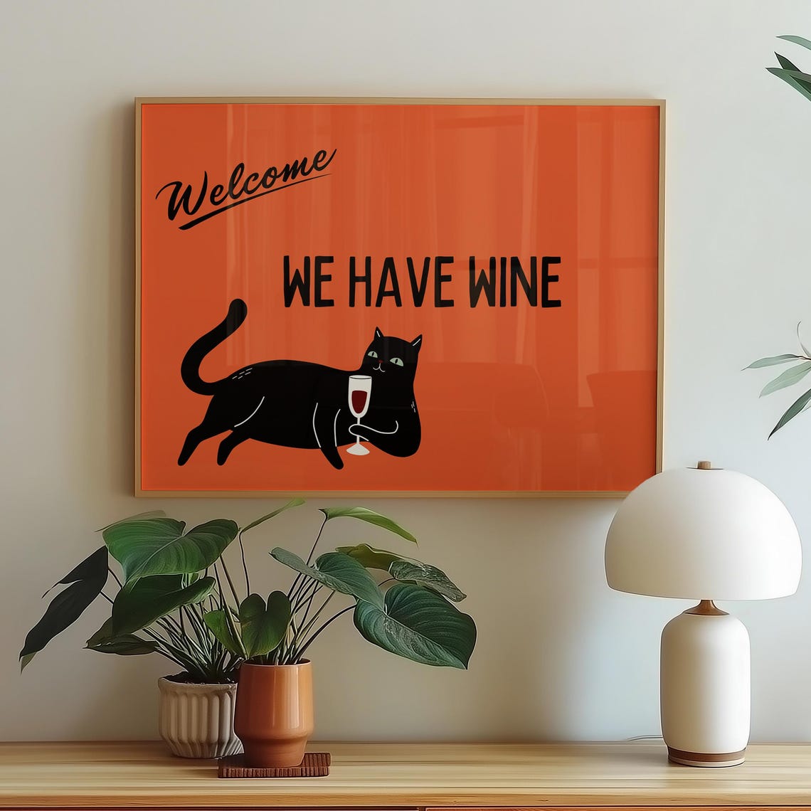 Funny Welcome Sign We Have Wine Poster Horizontal Trendy Cat Lover Gift Entryway Art