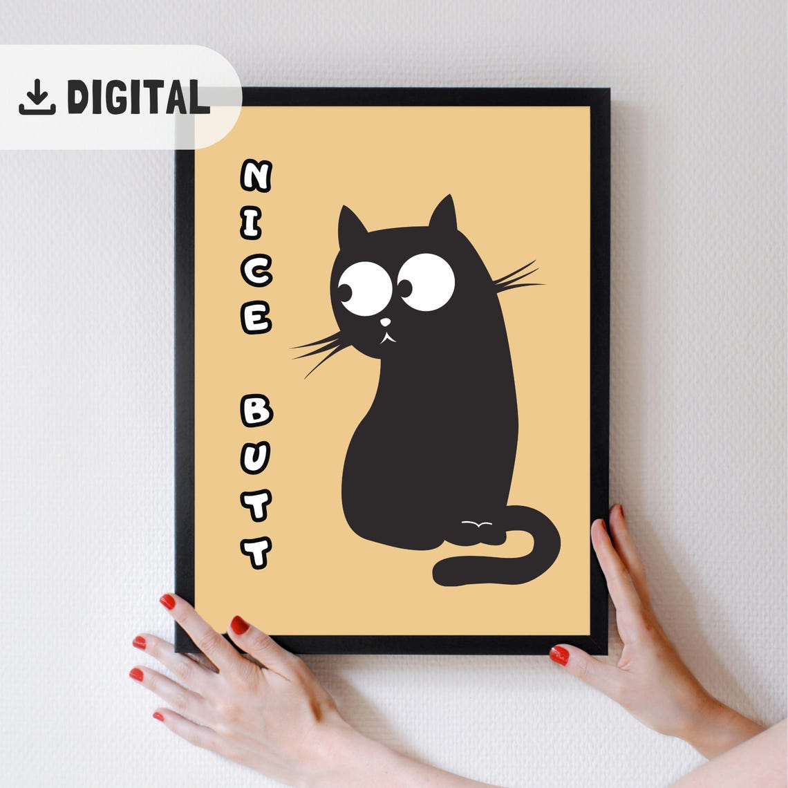 Nice Butt Quote Funny Black Cat Sitting Backward Beige Art Poster
