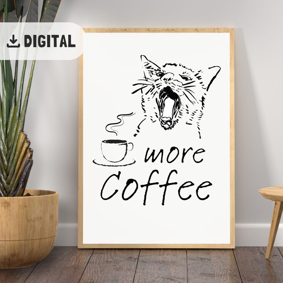 Yawning Cat More Coffee Sketch Funny Morning Kitchen Poster Gift