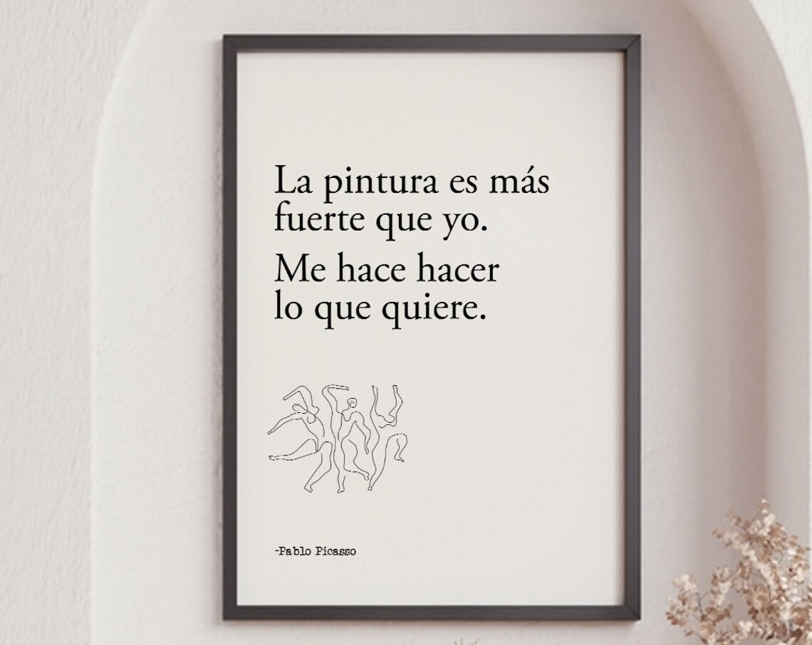 Picasso Painting Quote Spanish Typography Dancers Line Art Poster