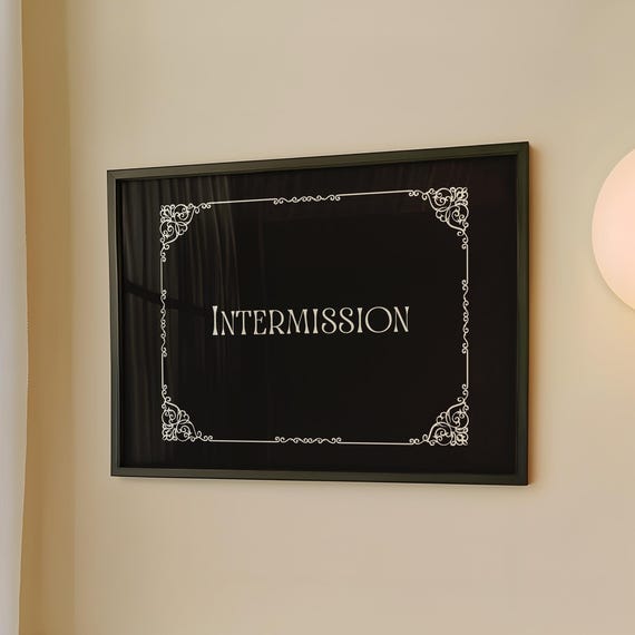Funny Bathroom Print Vintage Film Quote Poster Intermission Digital Download Horizontal