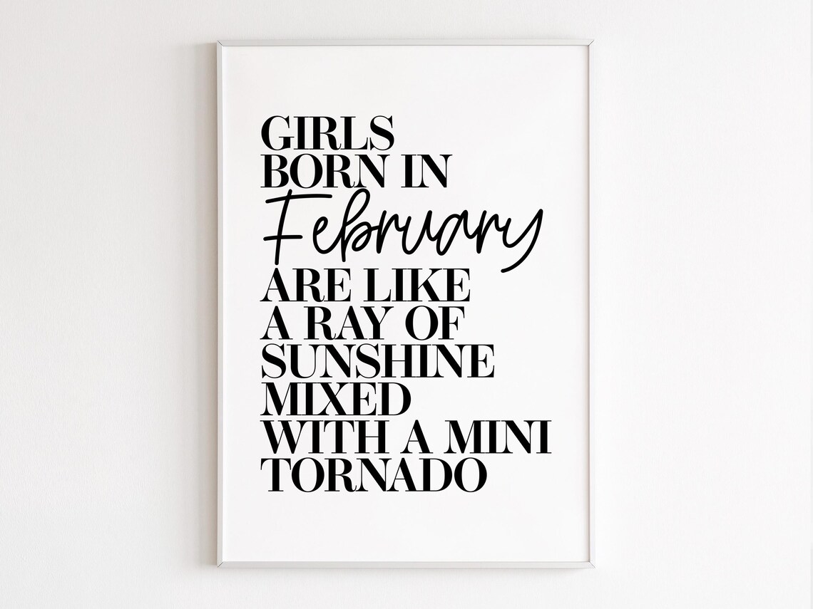 Girls Born in February Birthday Art Print