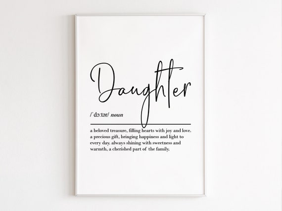 Daughter Definition Art Print, Gift For Her