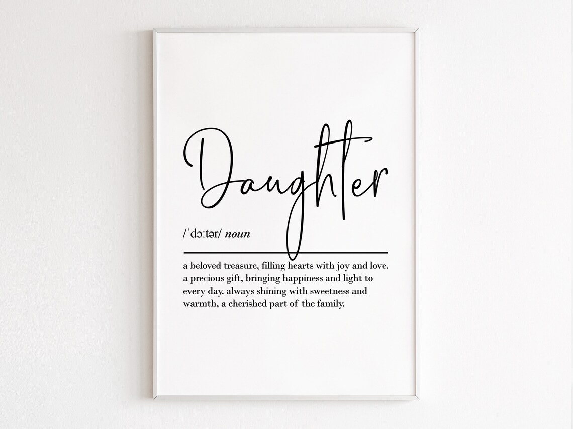 Daughter Definition Art Print, Gift For Her