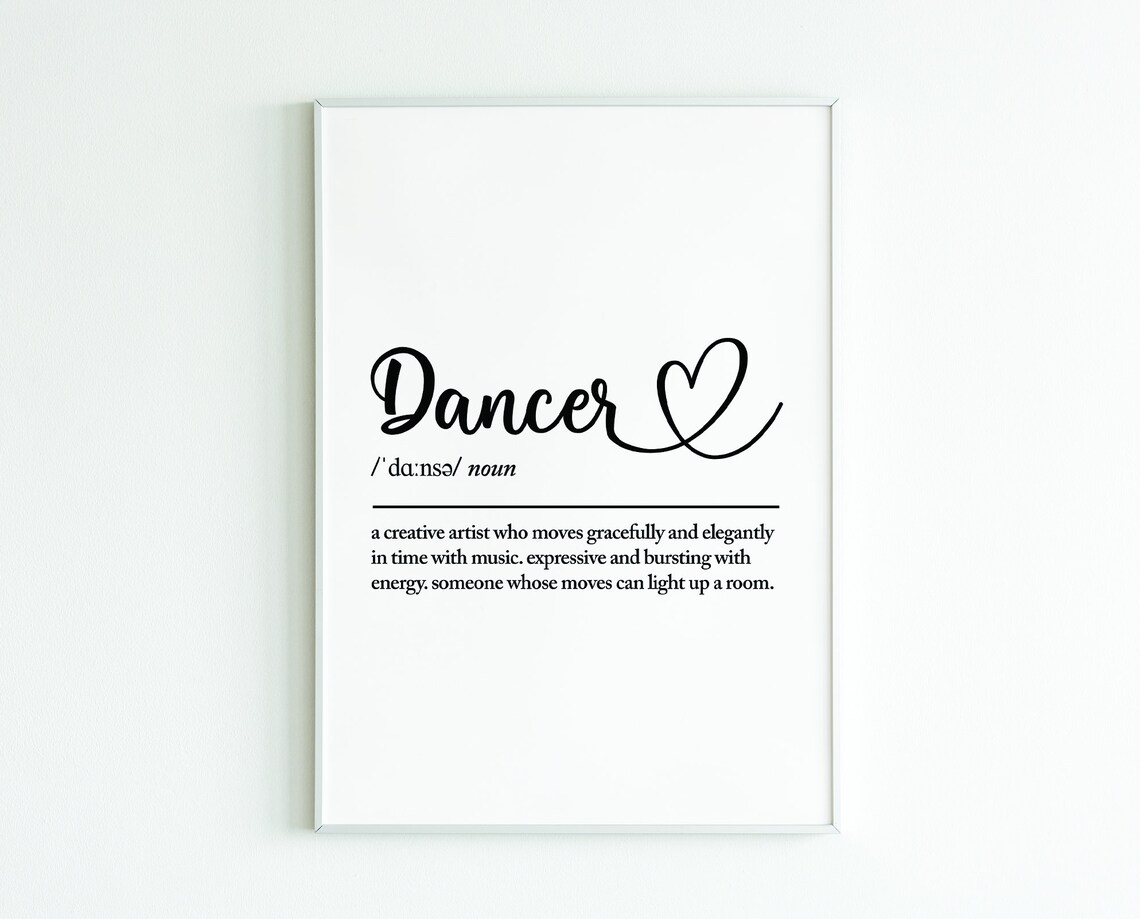 Dancer Definition Wall Art, Ballet Gifts