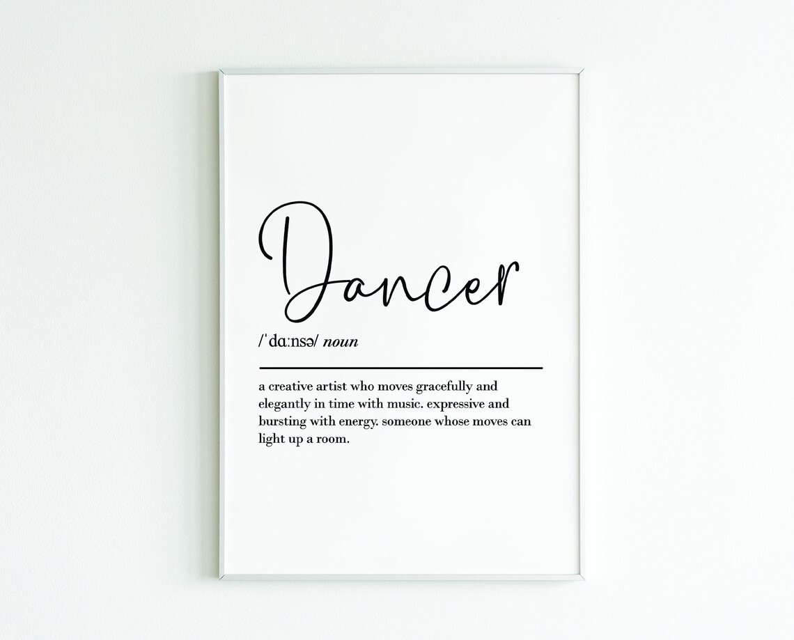 Dancer Definition Wall Art, Ballet Gift Print