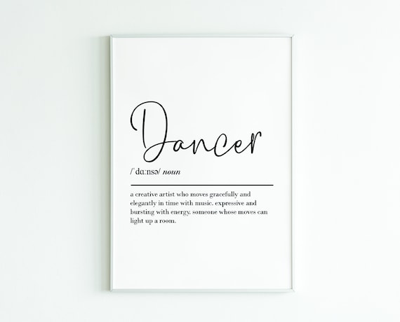 Dancer Definition Wall Art, Ballet Gift Print