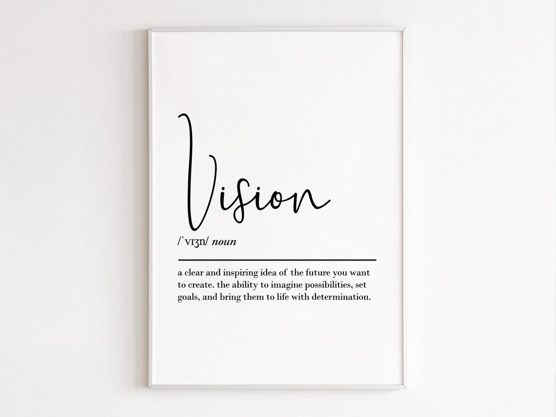 Vision Definition Motivational Quote Art Print
