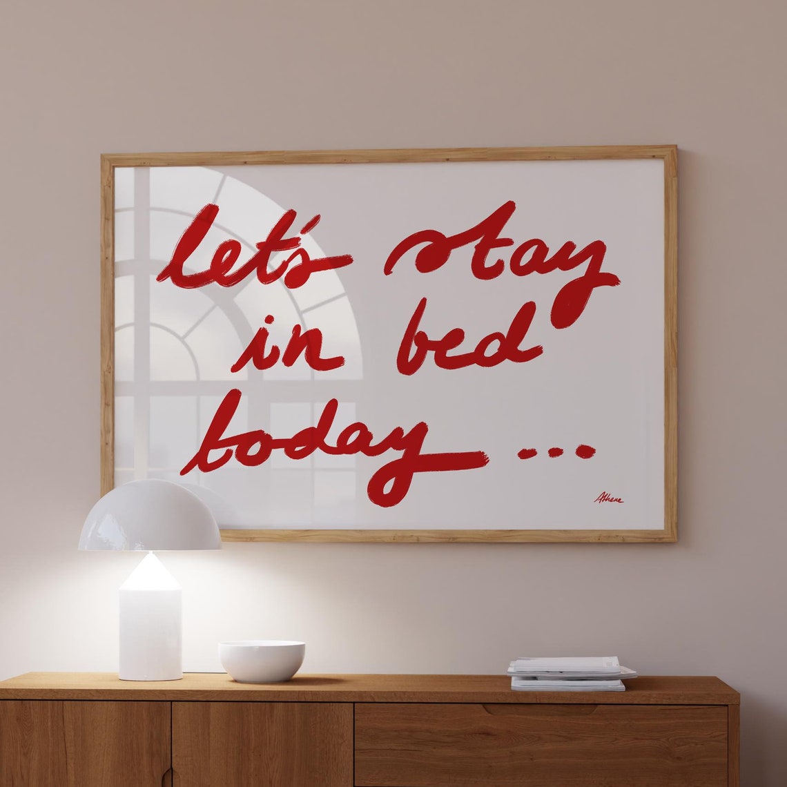 Lets Stay In Bed Today Red Script Quote Bedroom Decor Poster