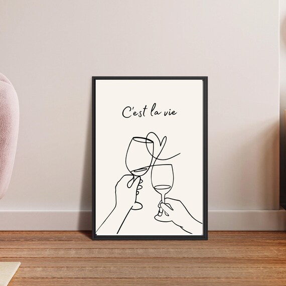Cest la Vie Toasting Wine Glasses Minimalist French Line Art Poster