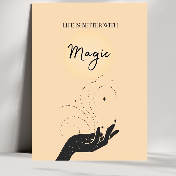Magic Inspirational Poster, Minimalist Boho Decor