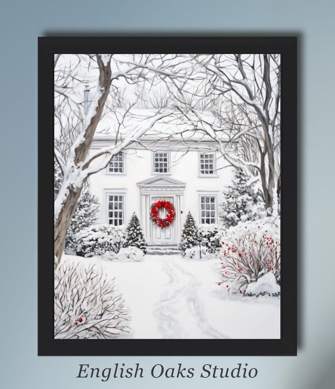 Snowy White House with Red Berry Wreath on Front Door Poster