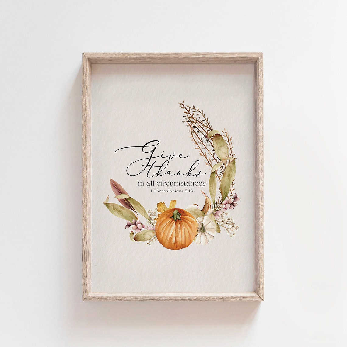 Give Thanks in All Circumstances 1 Thessalonians 5:18 Poster - Image 3