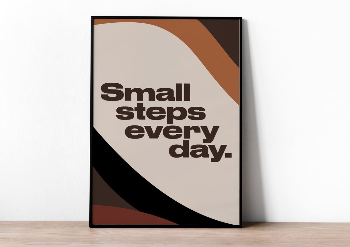 Small Steps Every Day Motivational Typography Brown Beige Poster