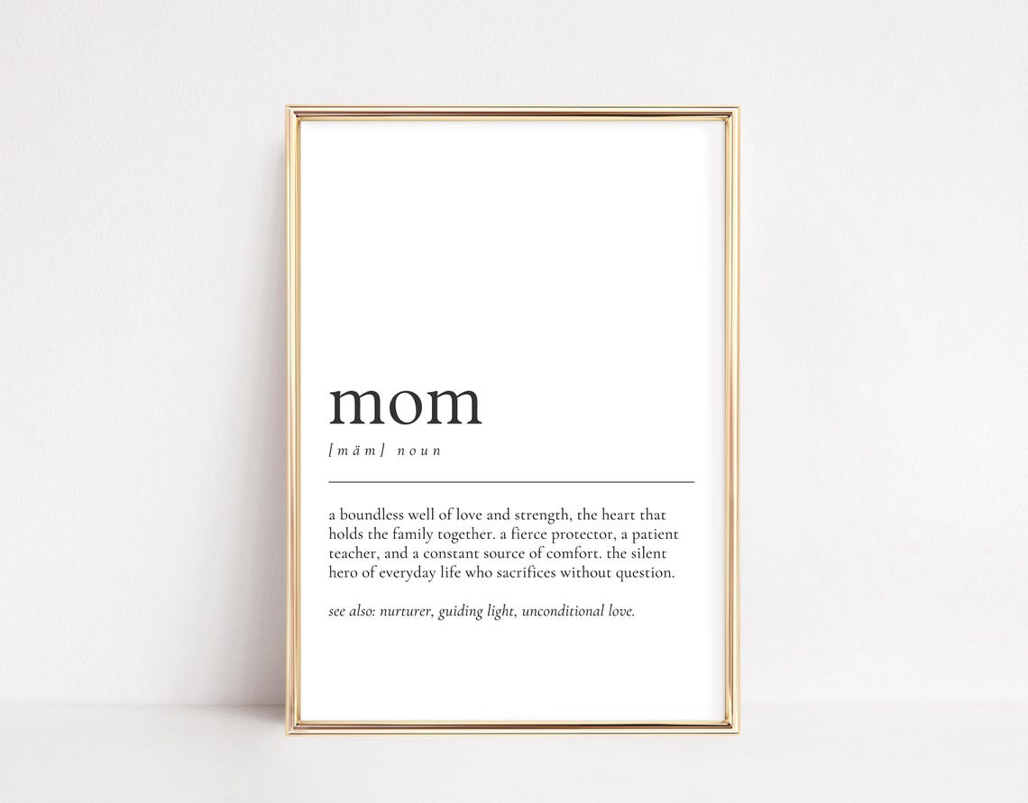 Mom Definition Boundless Love Strength Mothers Day Gift Wall Art
