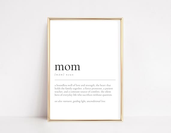 Mom Definition Boundless Love Strength Mothers Day Gift Wall Art