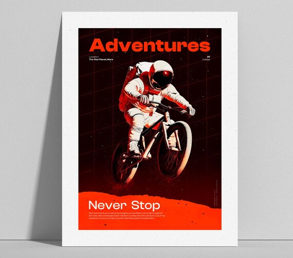 Astronaut Biking On Mars Adventures Never Stop Retro Space Poster
