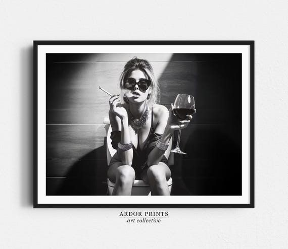 Girl On Toilet Drinking Wine Black and White Poster