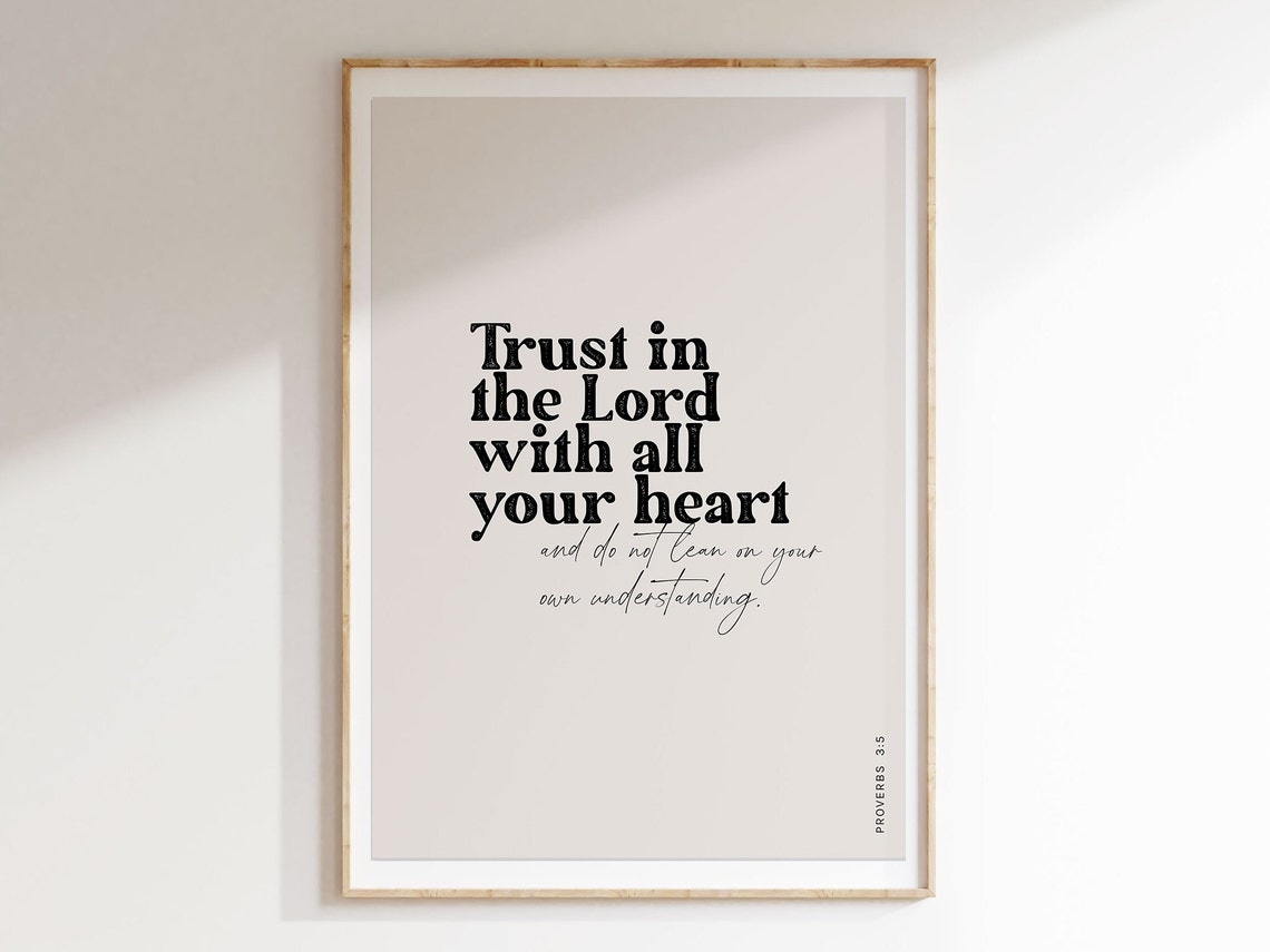 Proverbs 3:5 Trust In The Lord Mixed Serif Script Bible Verse Poster