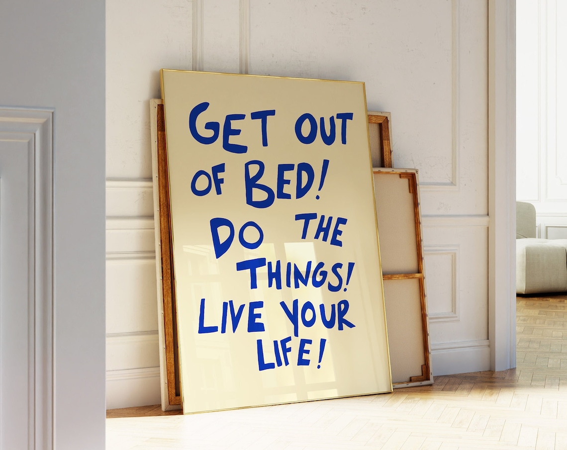 Get Out Of Bed Typography Poster, Mid-Century Quote
