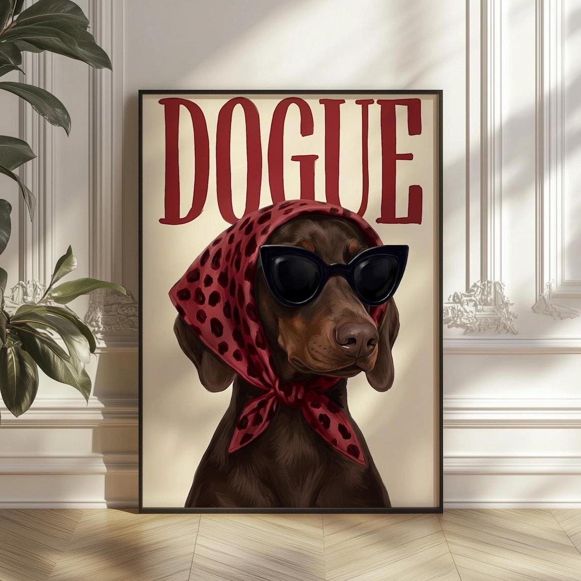 Dogue Dachshund Funny Fashion Dog Poster
