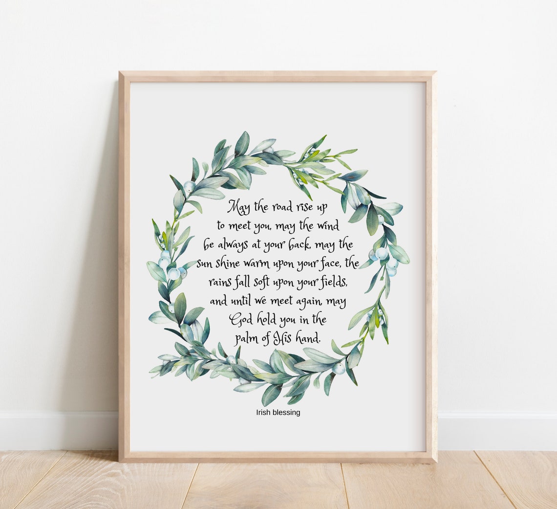 May the Road Rise Up to Meet You Irish Blessing Prayer Poster