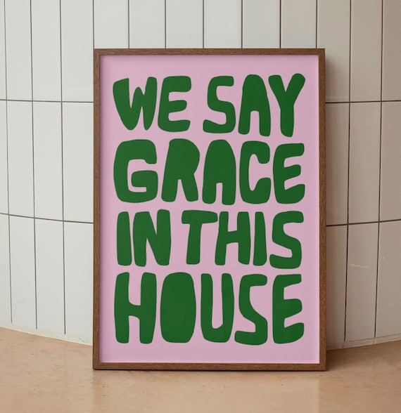 We Say Grace in This House Pink Green Retro Kitchen Decor Poster