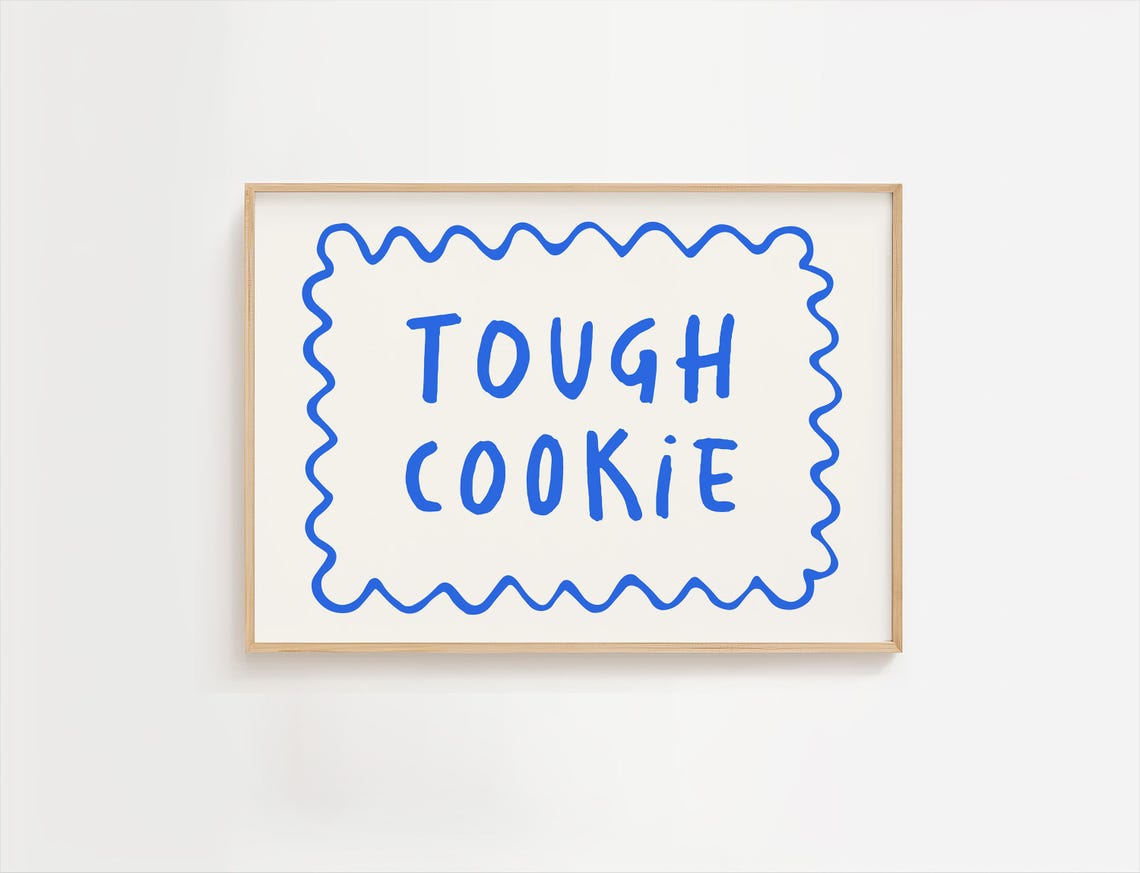 Tough Cookie Blue Hand Lettered Kids Affirmation Quote Poster