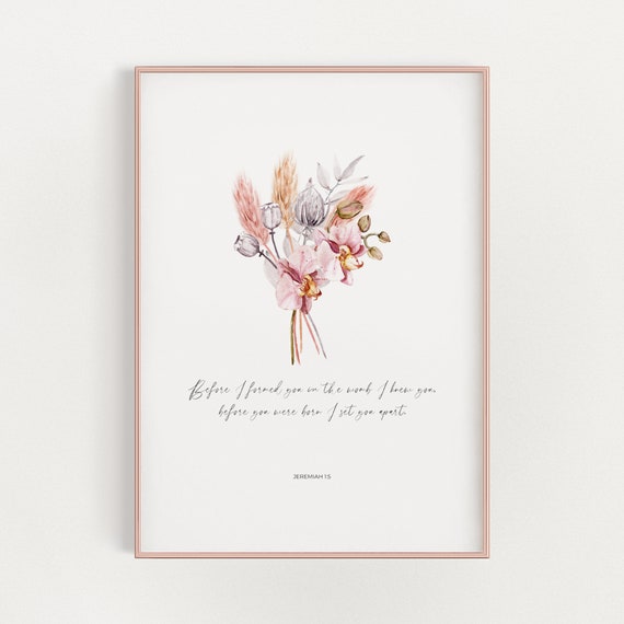Jeremiah 15 Bible Verse Art Print, Pink Floral Nursery