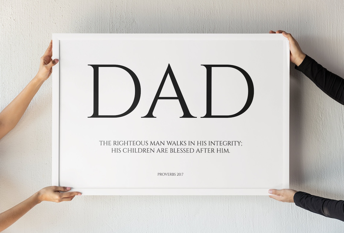 Proverbs 207 Bible Verse, Christian Dad Typography