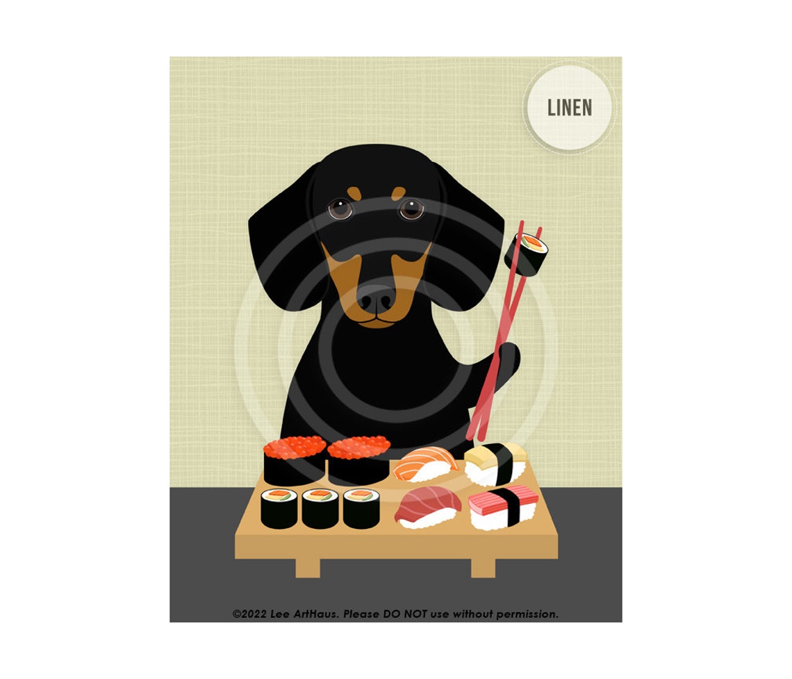 486dp Black And Tan Dachshund Dog Eating Sushi Wall Art Dachshund Gifts Sushi Gifts Funny Dog Art Dachshund Puppy Sushi Signs