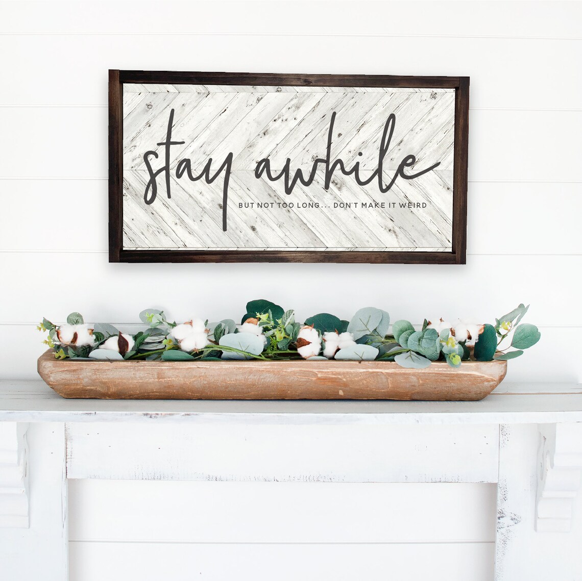 Stay Awhile But Not Too Long, Farmhouse Wall Art Print - Image 3