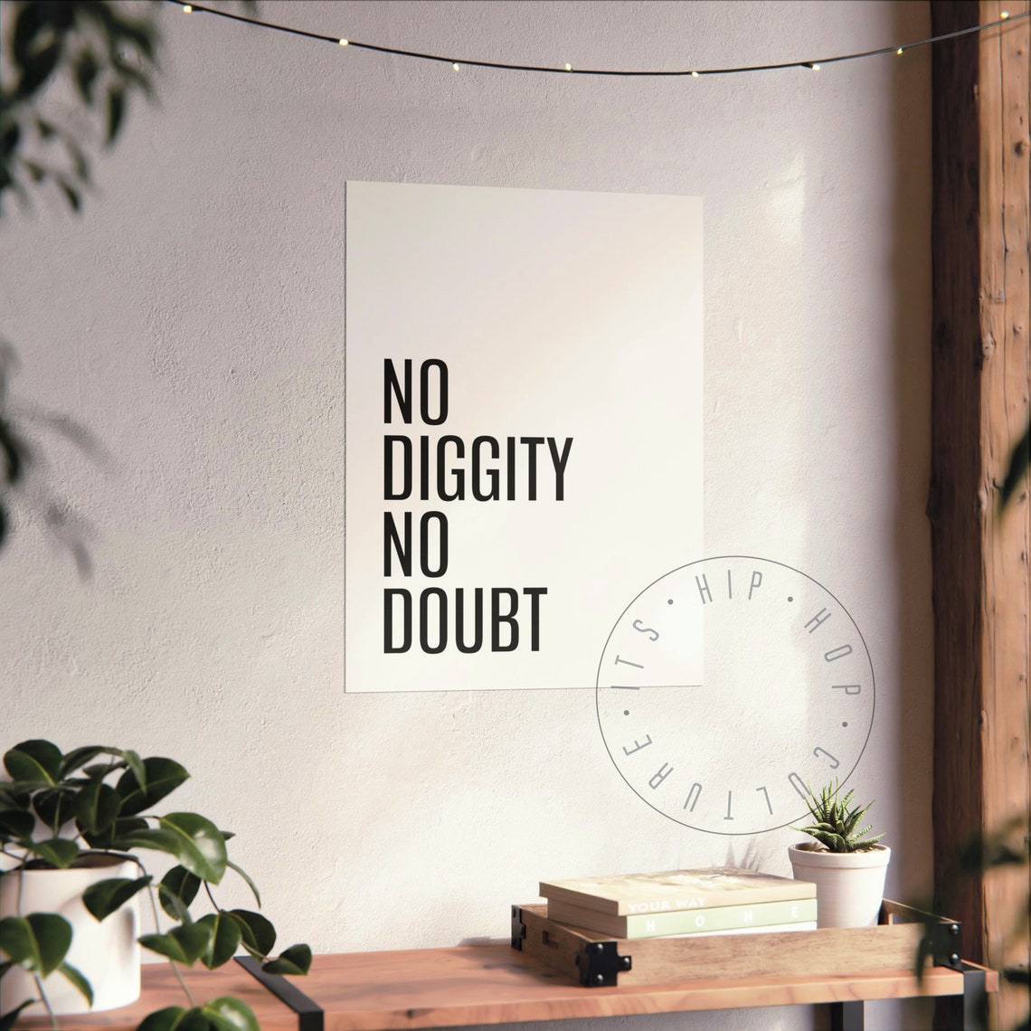 No Diggity No Doubt Classic Hip Hop Lyrics Minimalist Poster - Image 7